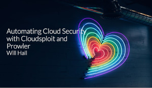 Automating Cloud Account Security with Cloudsploit and Prowler